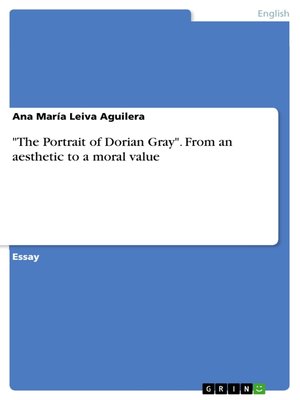 cover image of "The Portrait of Dorian Gray". From an aesthetic to a moral value